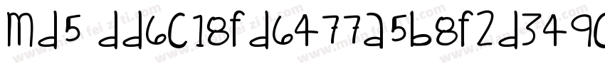 MD5 dd6c18fd6477a5b8f2d349c11e4169字体转换